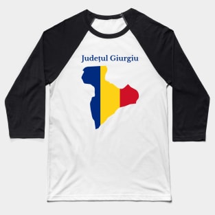 Giurgiu County, Romania. Baseball T-Shirt